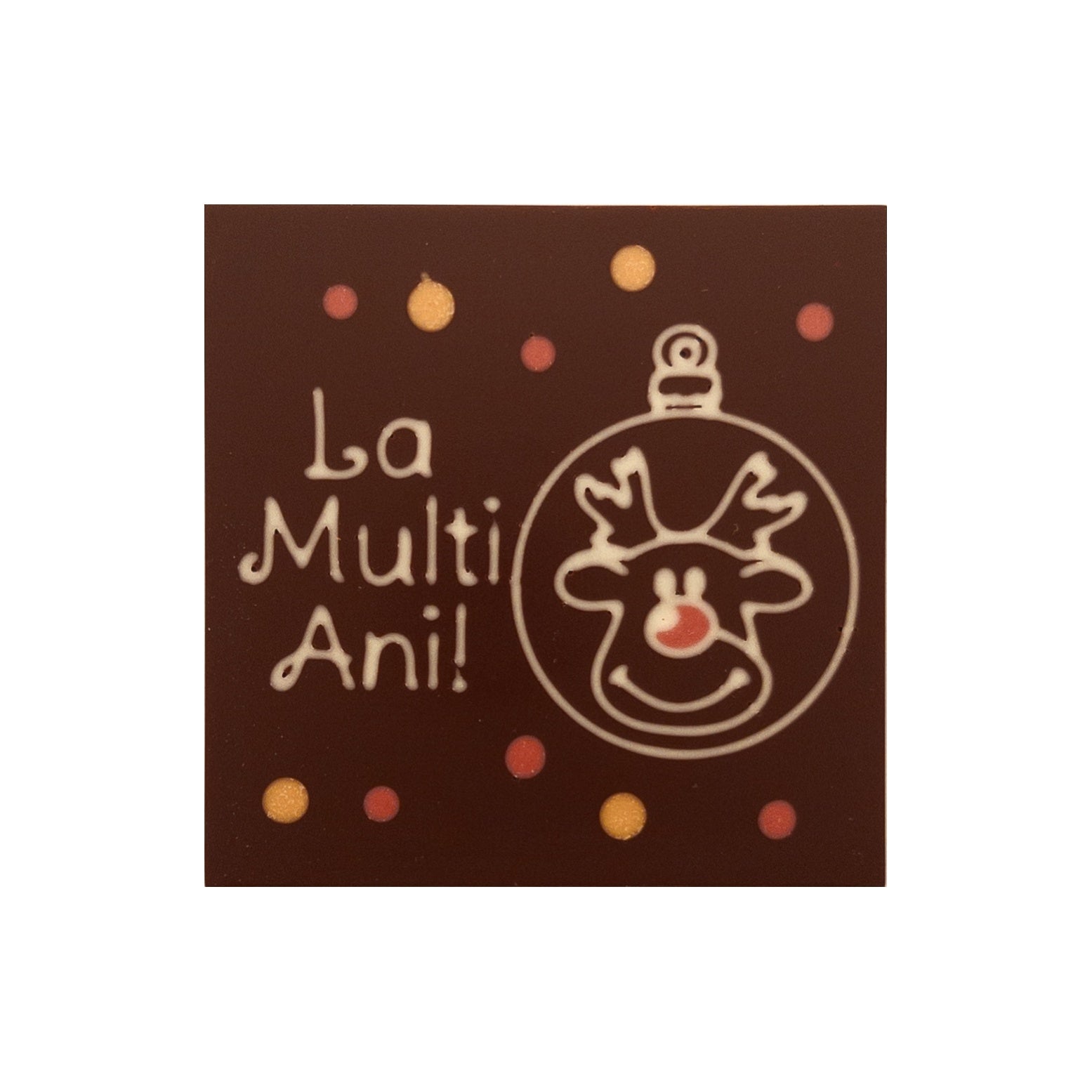 Glob Rudolph Ciocolata La Multi Ani!