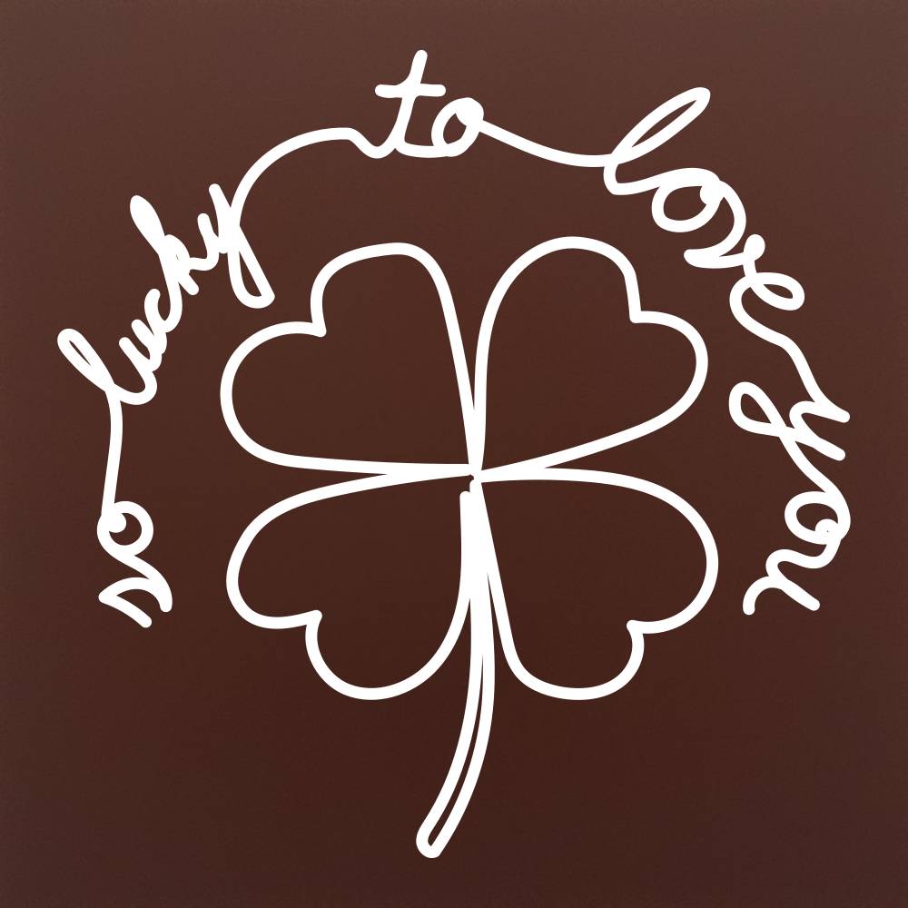 Tableta din ciocolata – Trifoi cu patru foi – „so lucky to love you” – model alb pe ciocolata